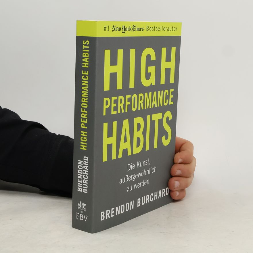 Brendon Burchard High Performance Habits