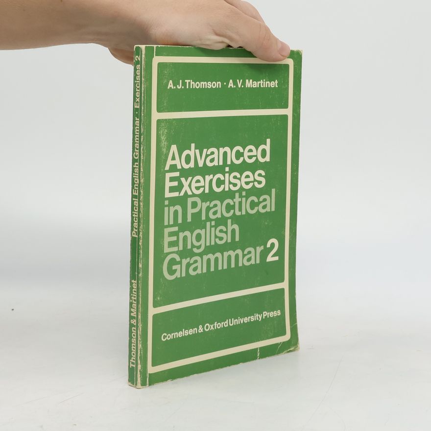 Audrey Jean Thomson Advanced Exercises in practical English grammar 2