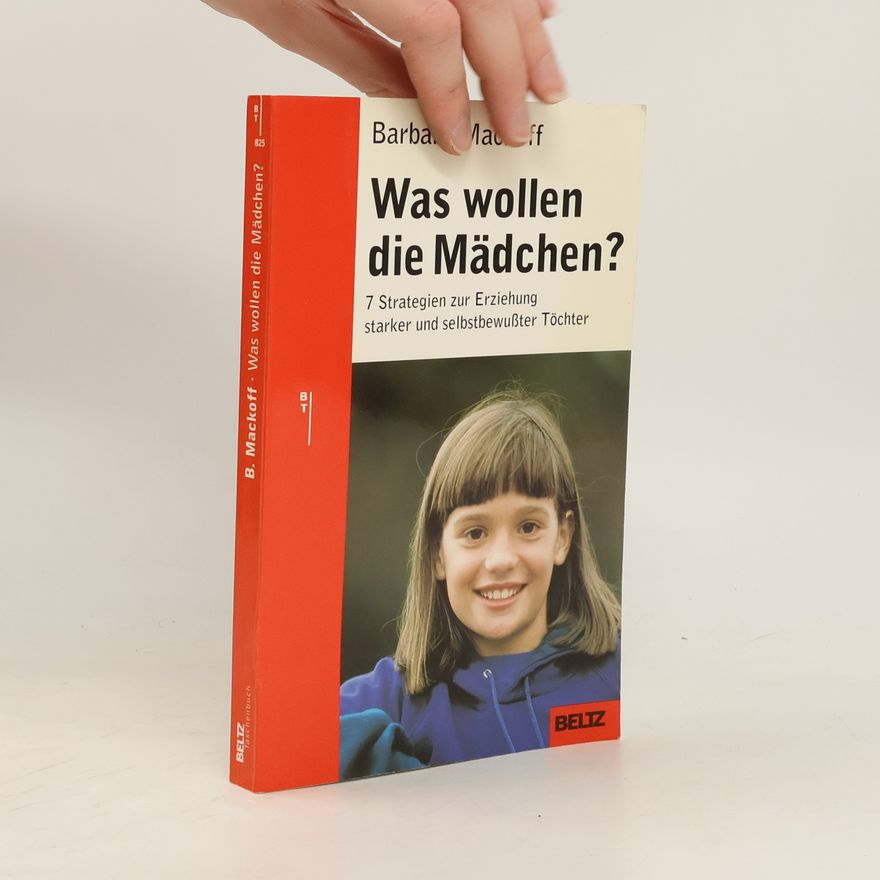 Barbara Mackoff Beltz Taschenbuch: Was wollen die Mädchen?