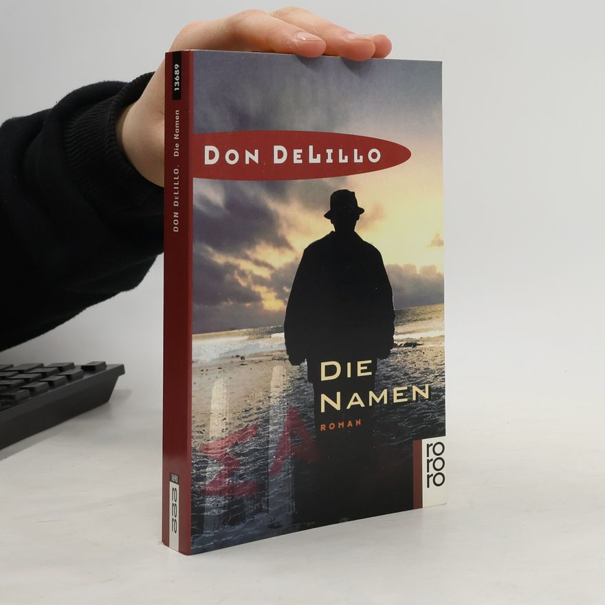 Don DeLillo Die Namen