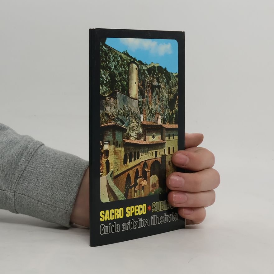 Collectif d'auteurs II Sacro Speco eil Monastero di Santa Scolastica