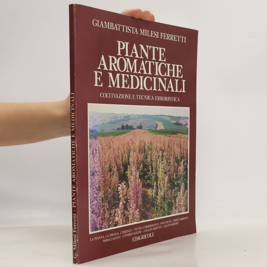 Giambattista Milesi Ferretti Piante aromatiche e medicinali