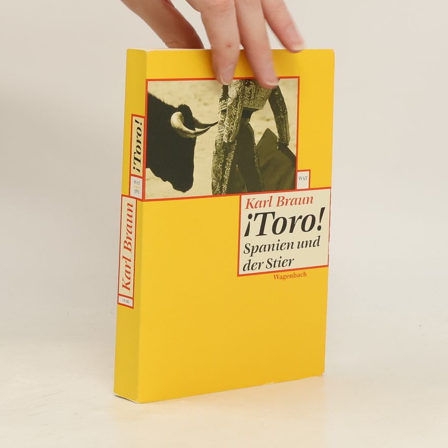 Karl-Heinz Braun ¡Toro!