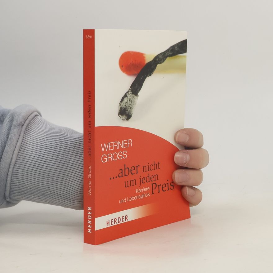 Werner Gross HERDER Spektrum: ... aber nicht um jeden Preis