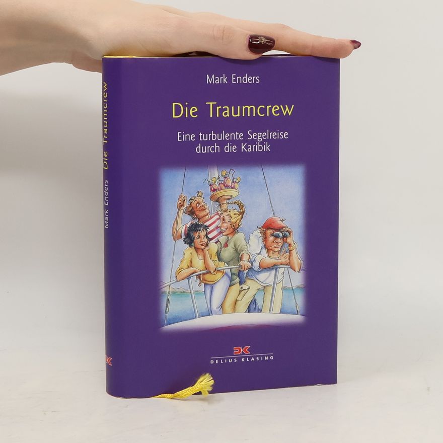 Mark Enders Die Traumcrew