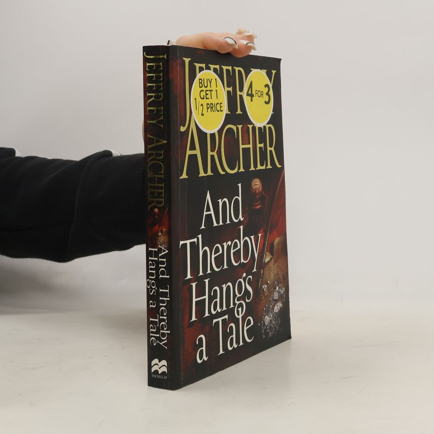 Jeffrey Archer And Thereby Hangs a Tale