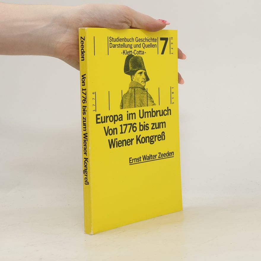 Ernst Wahle Studienbuch Geschichte Darstellung und Quellen - 7: Europa im Umbruch