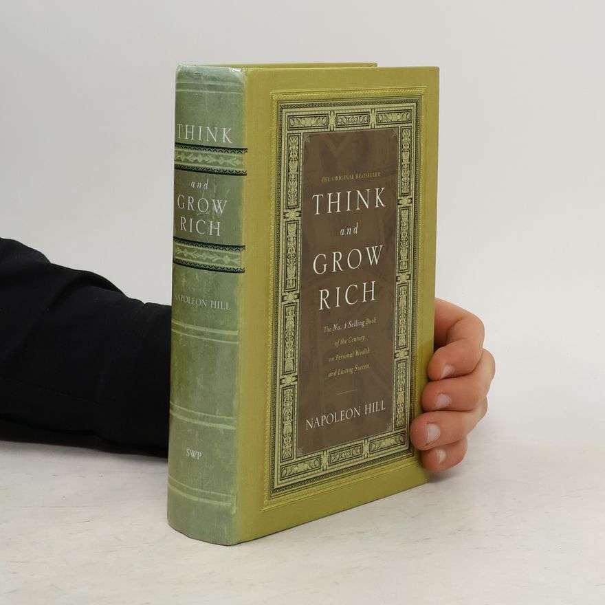 Napoleon Hill Think and Grow Rich