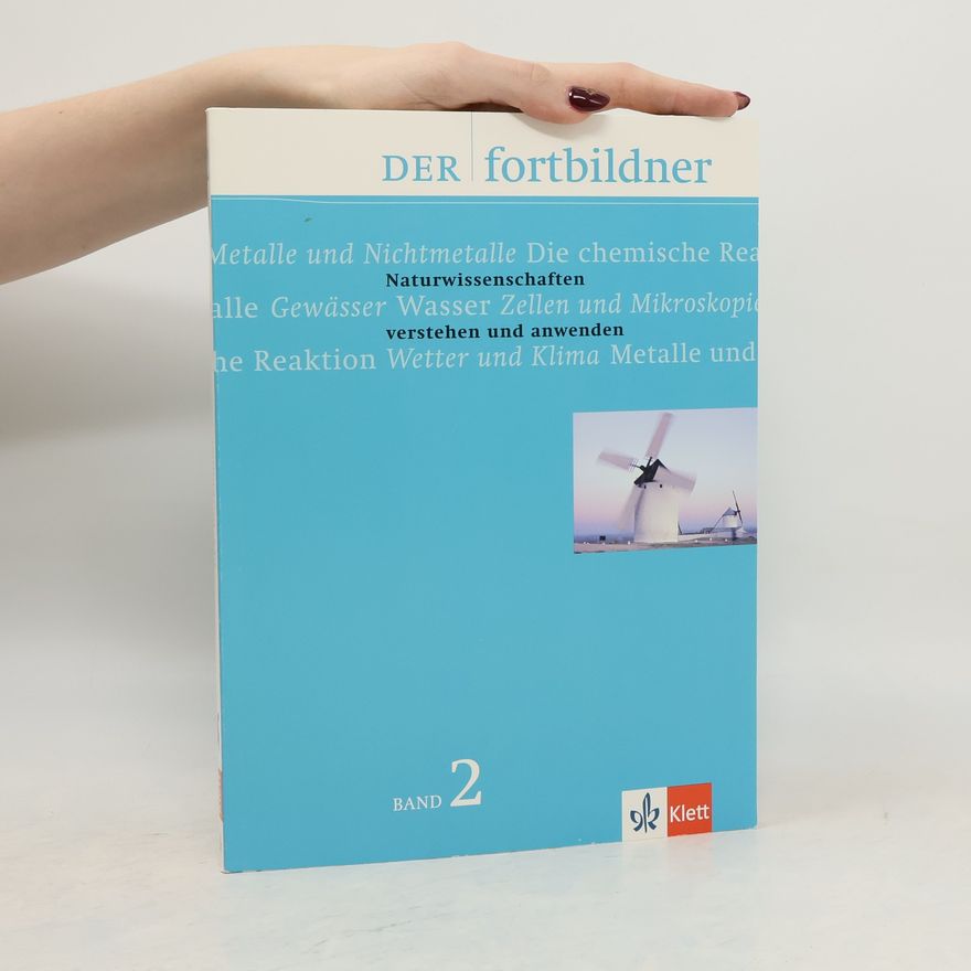 Dietrich Büttner Der Fortbildner 2. Naturwissenschaften verstehen und anwenden