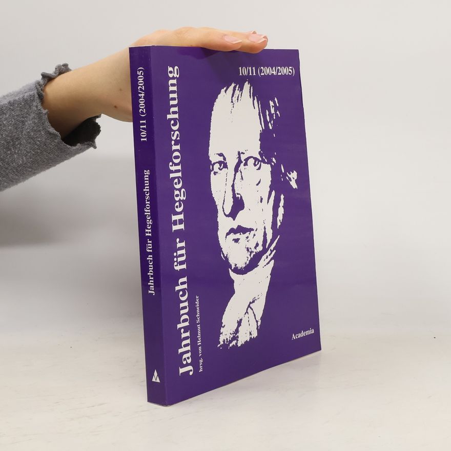 Hans-Helmut Schneider Jahrbuch für Hegelforschung