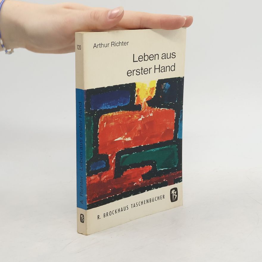 Arthur Richter Aus zweiter Hand leben?