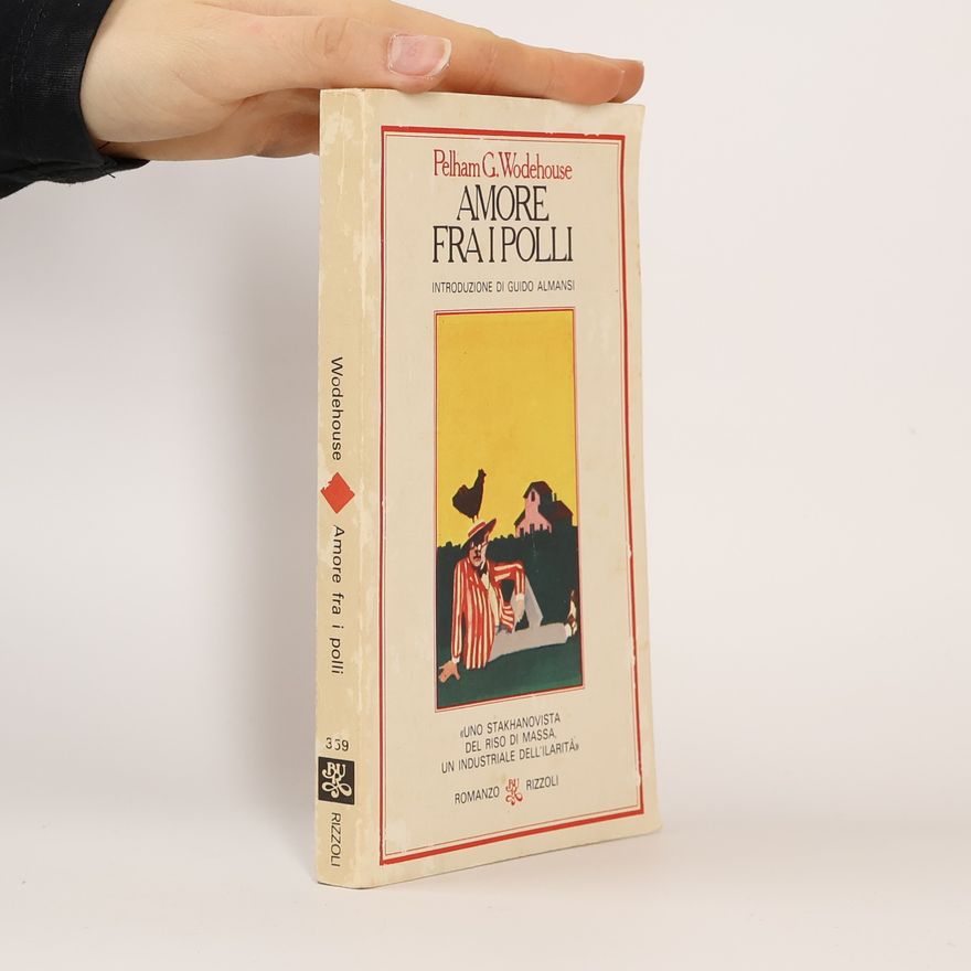 Pelham Wodehouse Amore fra i polli
