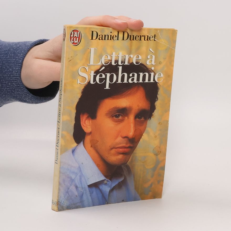 Ducruet Daniel Lettre à Stéphanie