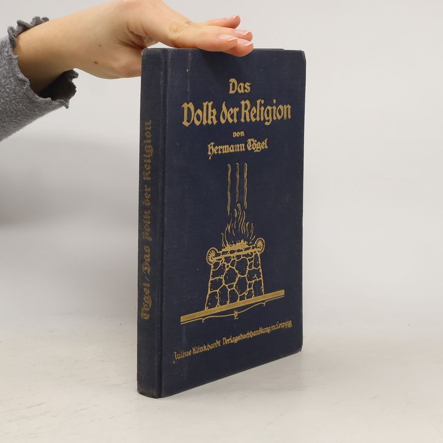 Hermann Tögel Das Volk der Religion