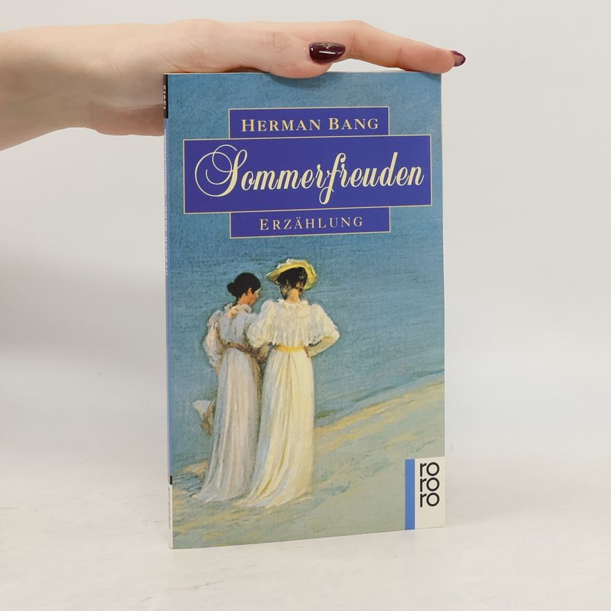 Herman Bang Sommerfreuden