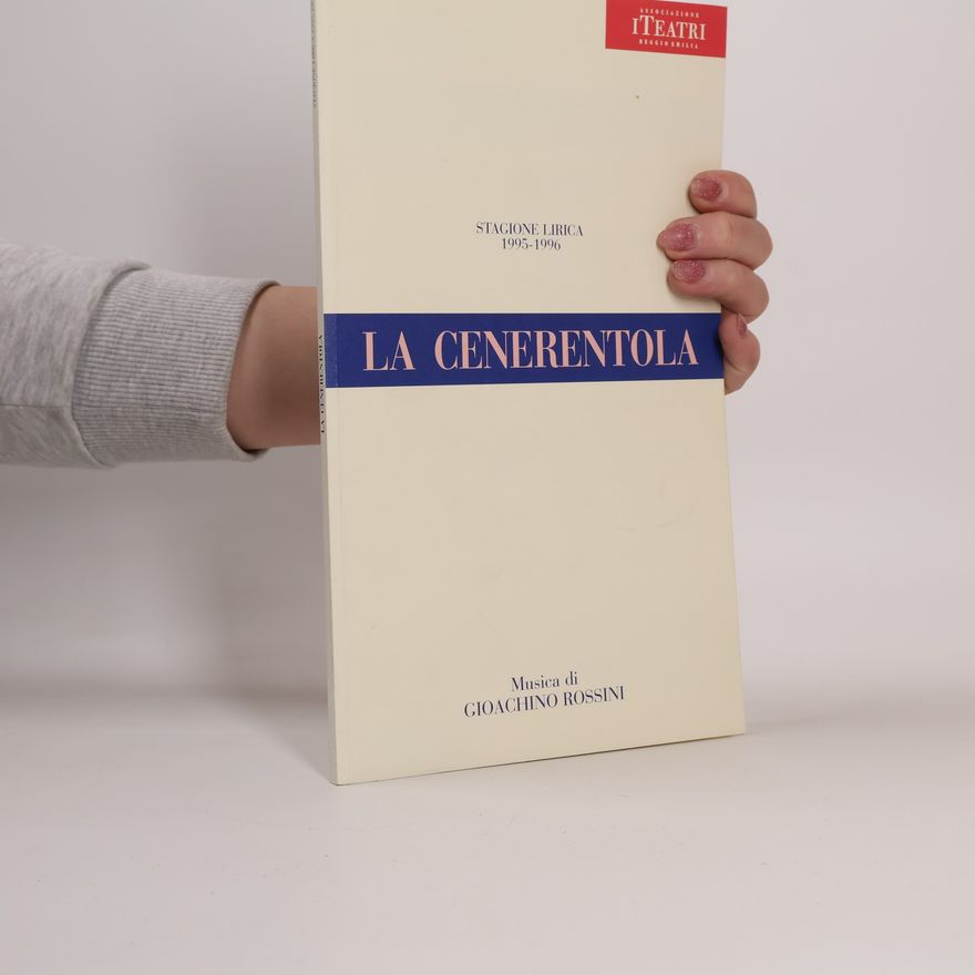 Gioachino Rossini La Cenerentola