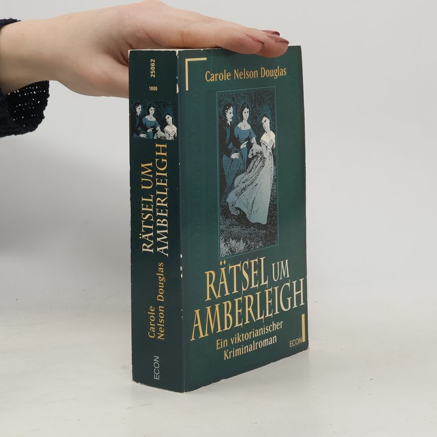 Carole Nelson Douglas Rätsel um Amberleigh