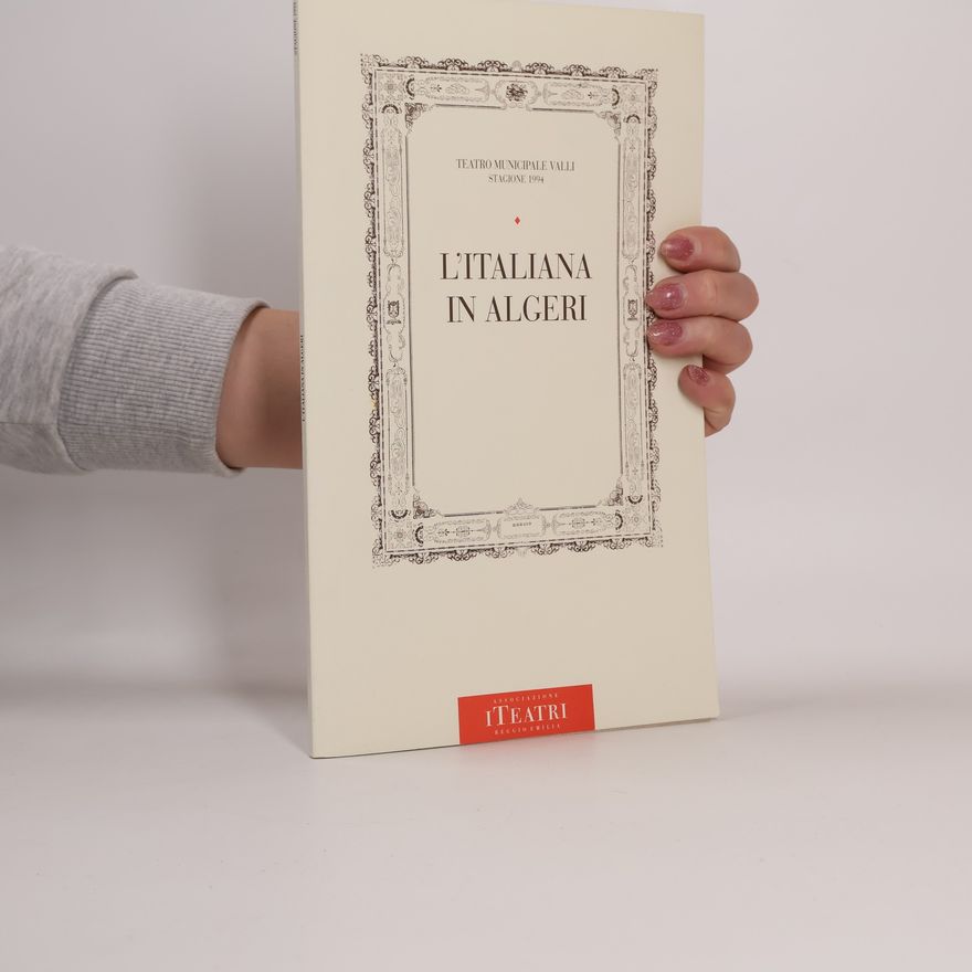 Gioachino Rossini L'Italiana in Algeri