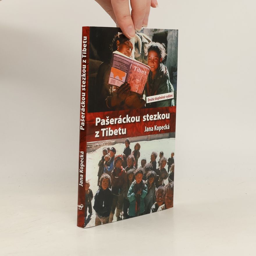Jana Kopecká Pašeráckou stezkou z Tibetu