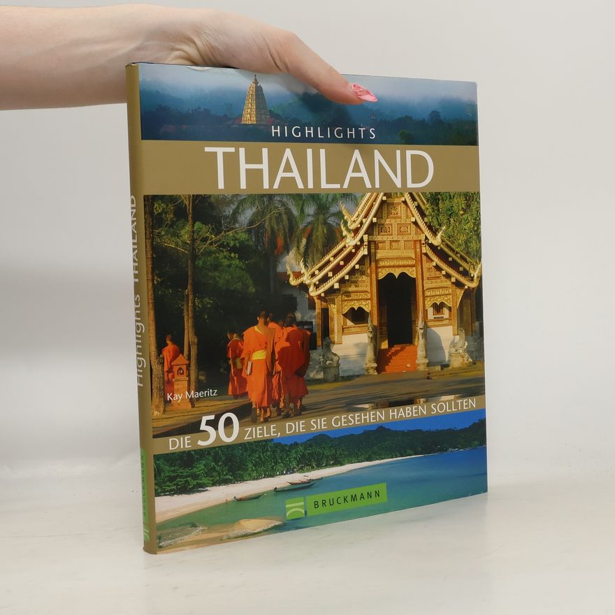 Kay Maeritz Highlights Thailand