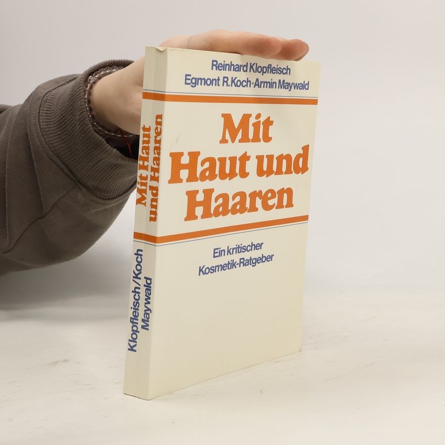 Reinhard Klopfleisch Mit Haut und Haaren
