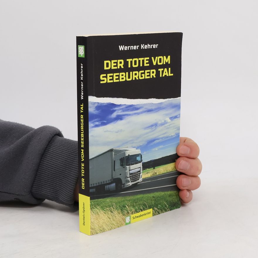 Werner Kehrer Der Tote vom Seeburger Tal