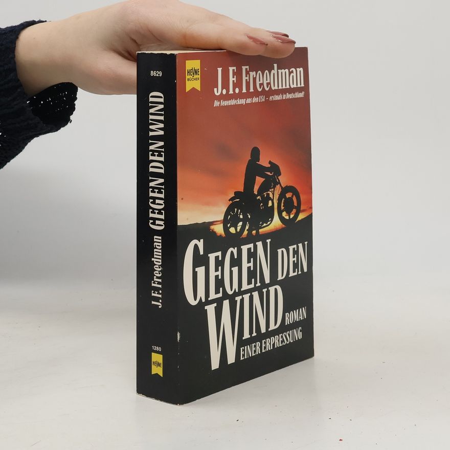 J. F. Freedman Gegen den Wind