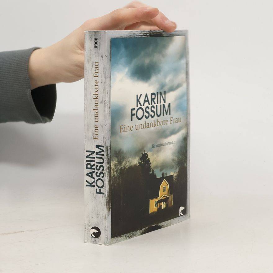 Karin Fossum Eine undankbare Frau