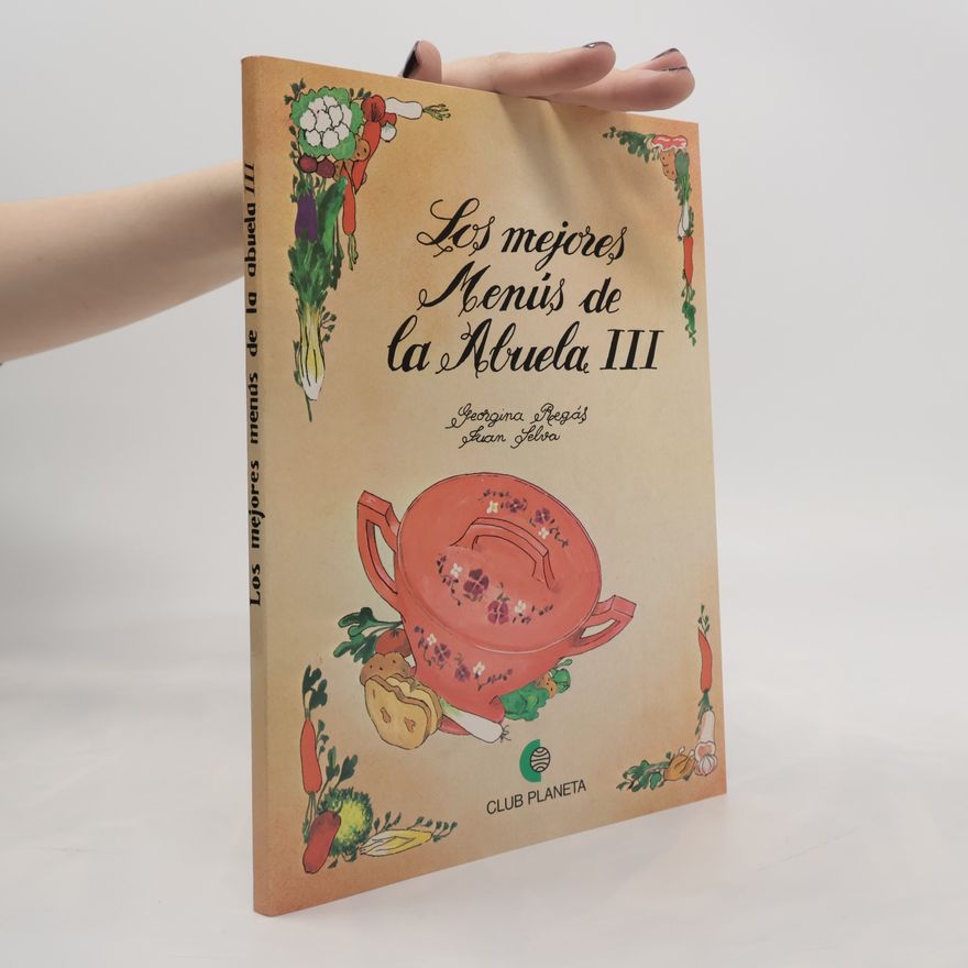 Juan Selva  Los Mejores Menus de la Abuela III
