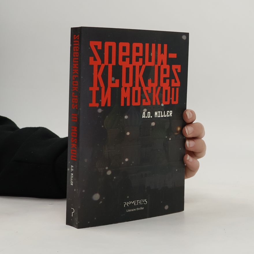 Andrew Miller Sneeuwklokjes in Moskou