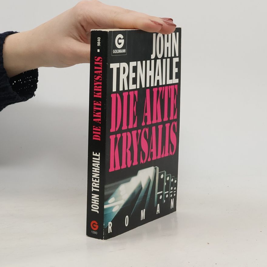 John Trenhaile Die Akte Krysalis