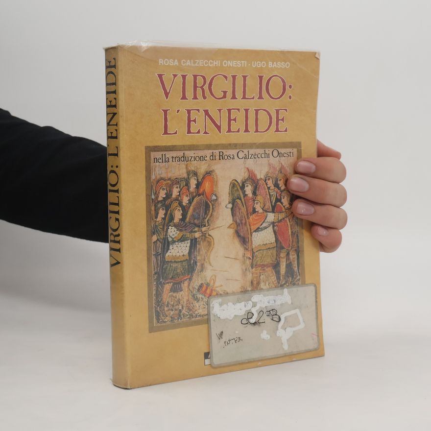 Ugo Basso Virgilio. L'Eneide