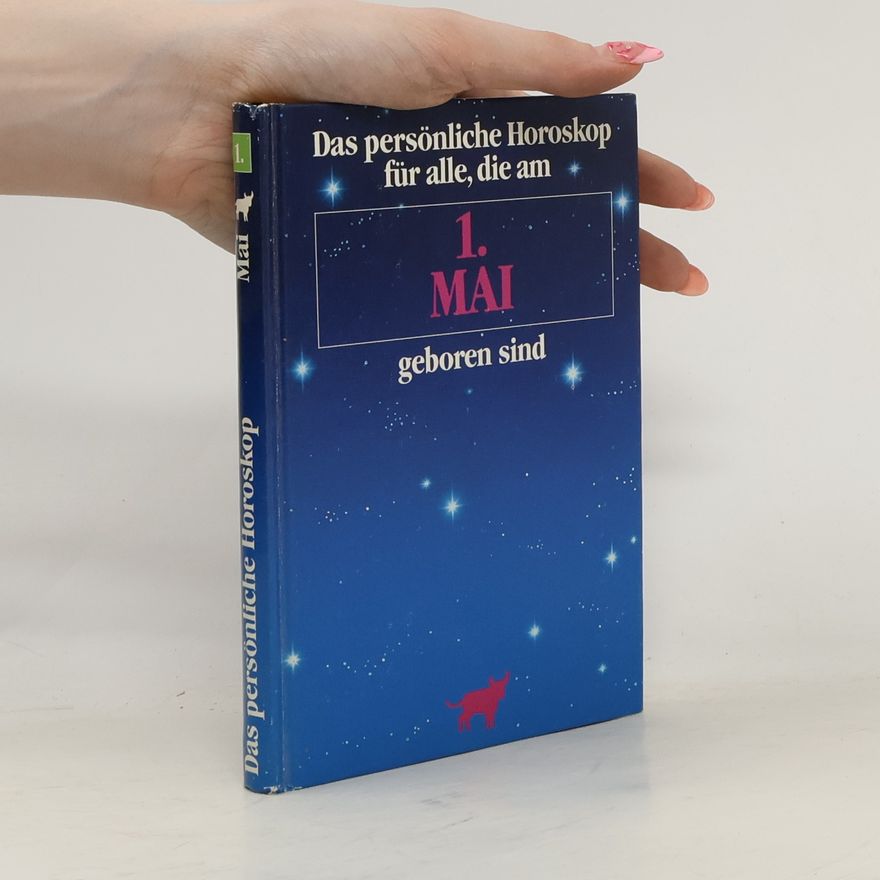 Collectif d'auteurs Das persönliche Horoskop für alle, die am 1. Mai. Geboren sind