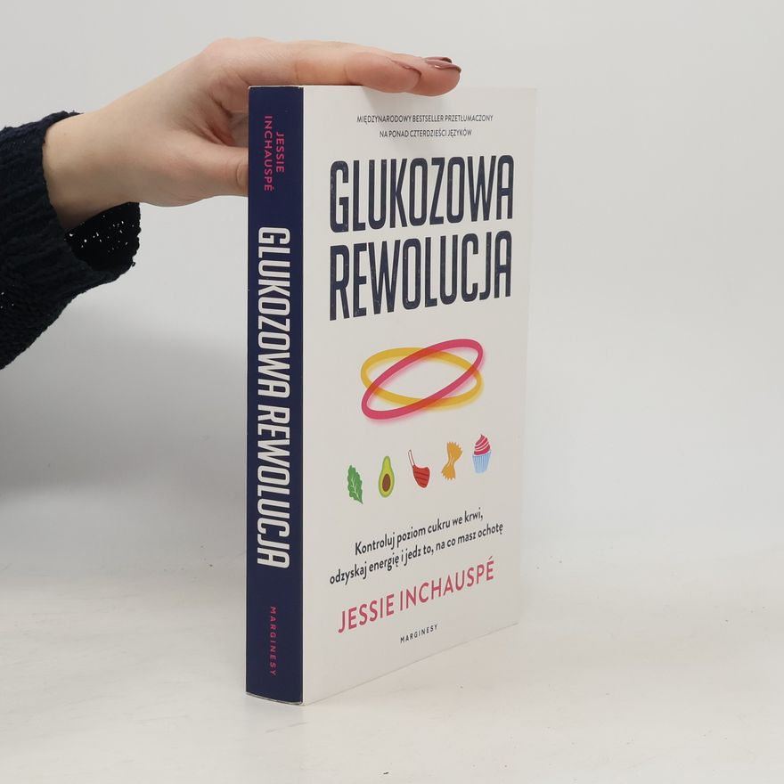 Jessie Inchauspé Glukozowa rewolucja