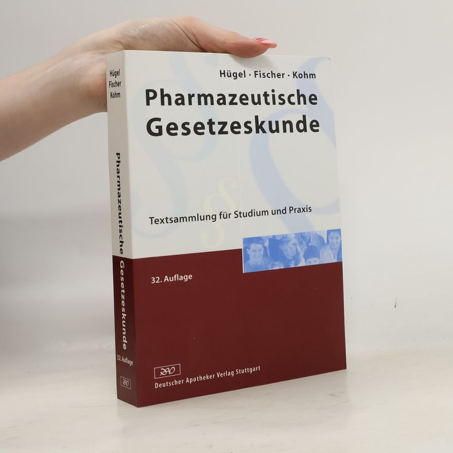 Jürgen Fischer Pharmazeutische Gesetzeskunde