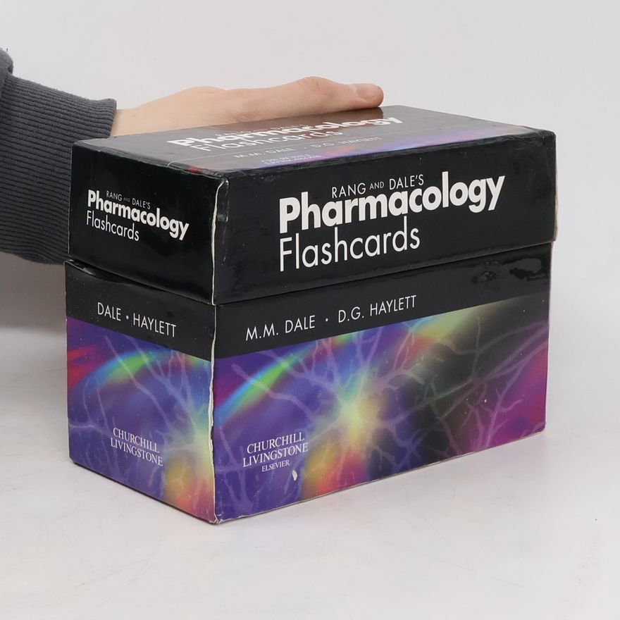 Dennis G. Haylett Rang & Dale's Pharmacology Flash Cards