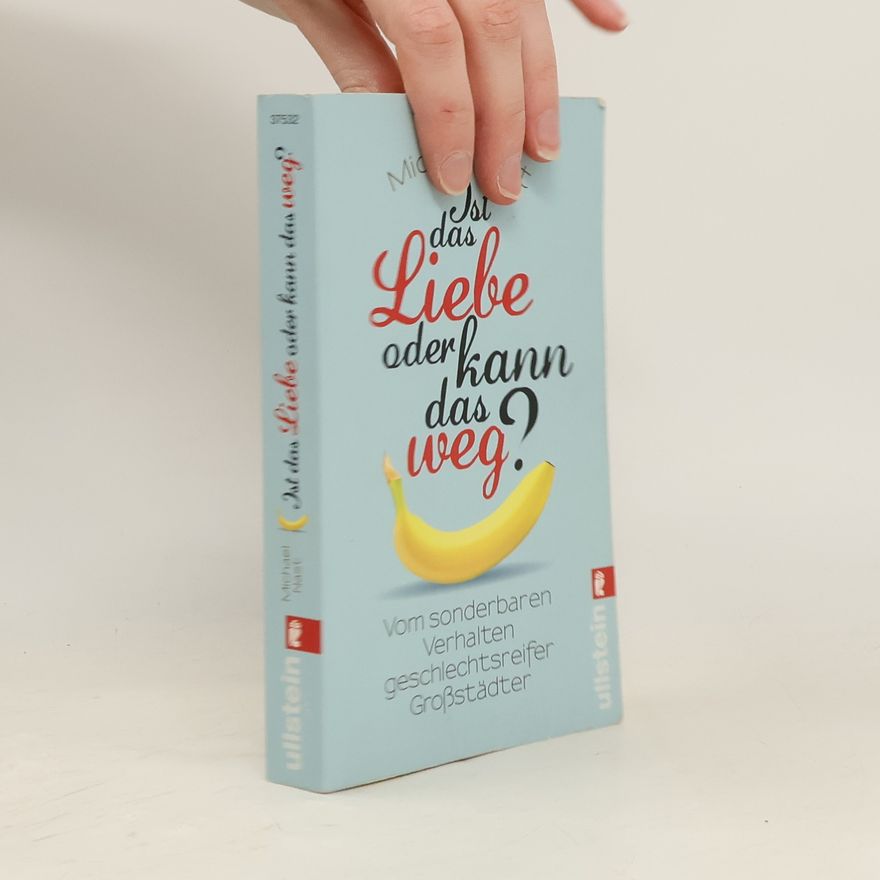 Michael Nast Ist das liebe oder kann das weg?
