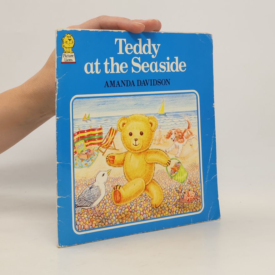 Amanda Davidson Picture Lions: Teddy at the Seaside