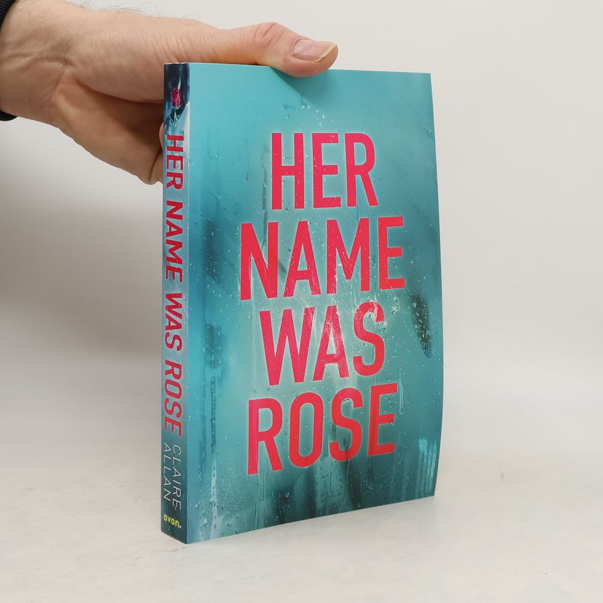 Claire Allan Her Name Was Rose