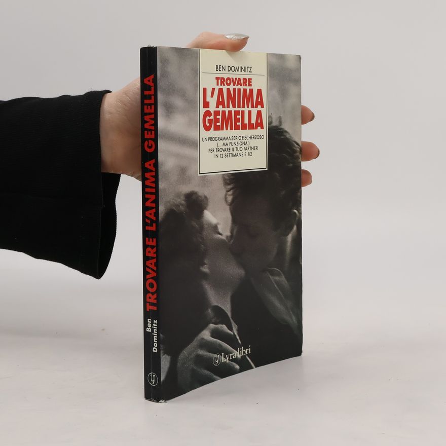 Ben Dominitz Trovare l'anima gemella
