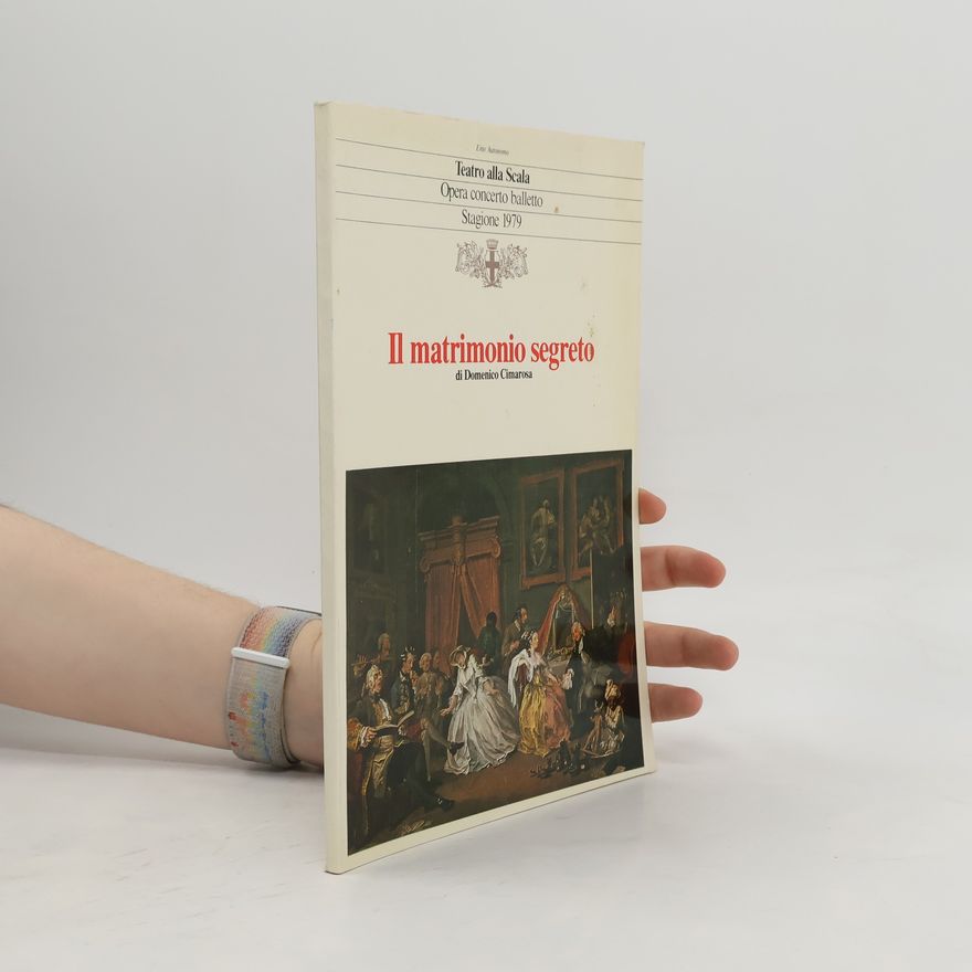 DOMENICO CIMAROSA Il matrimonio segreto