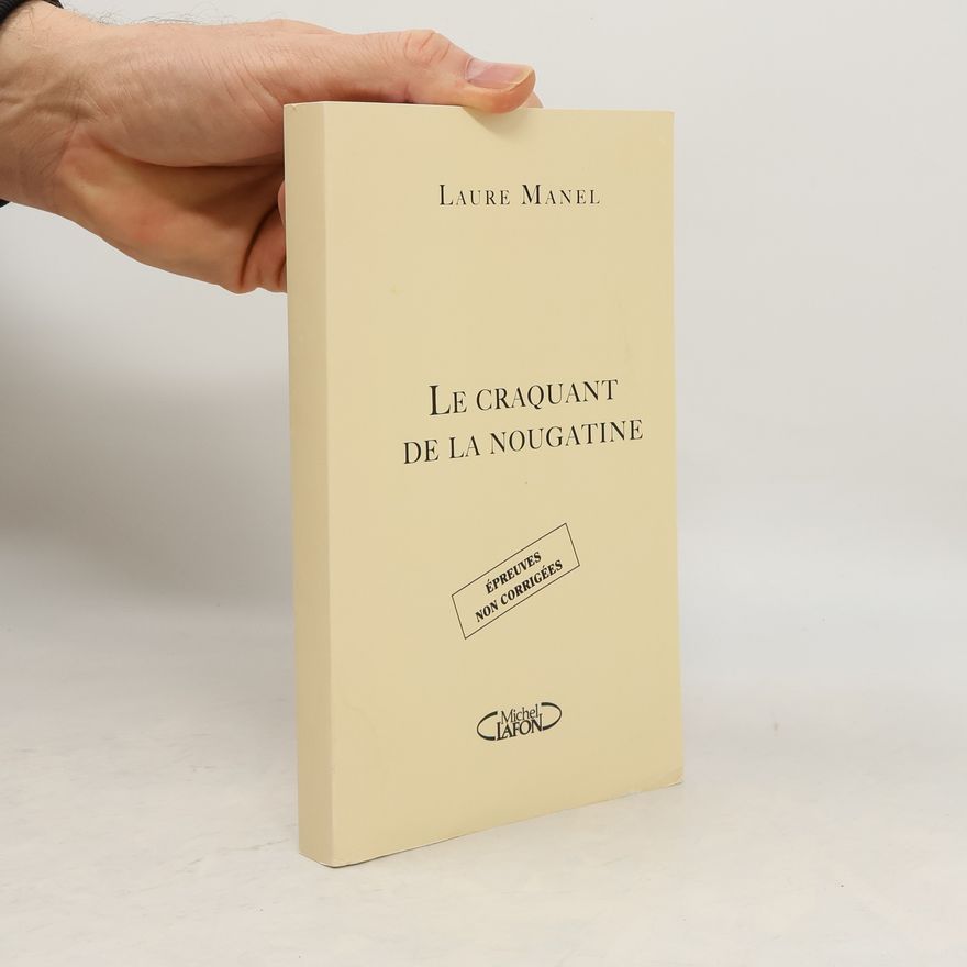 Laure Manel Le craquant de la nougatine