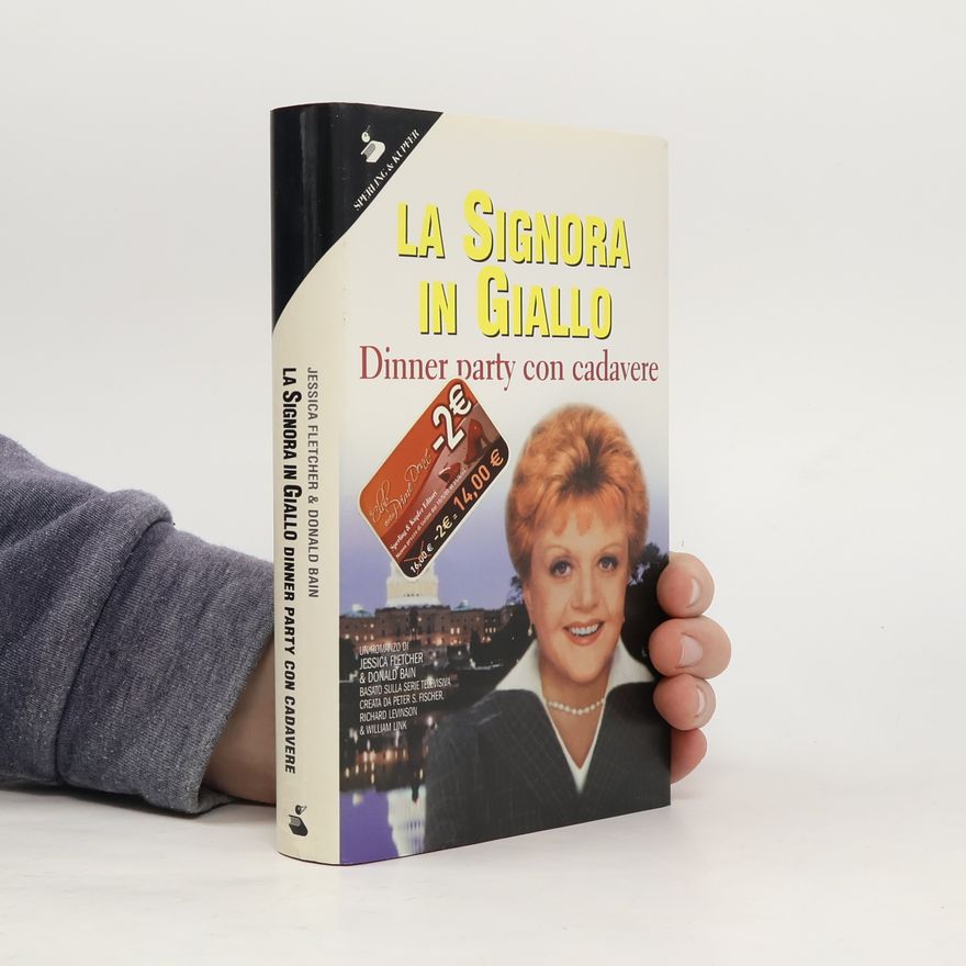 William Link La signora in giallo: Dinner party con cadavere