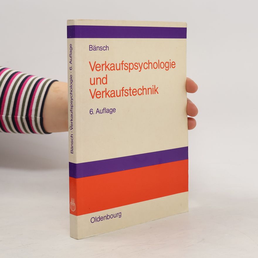 Axel Bänsch Verkaufspsychologie und Verkaufstechnik