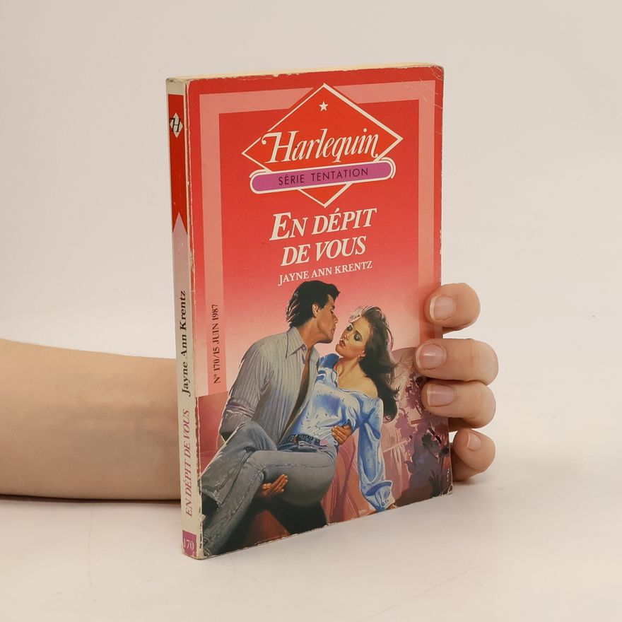 Jayne Ann Krentz En dépit de vous