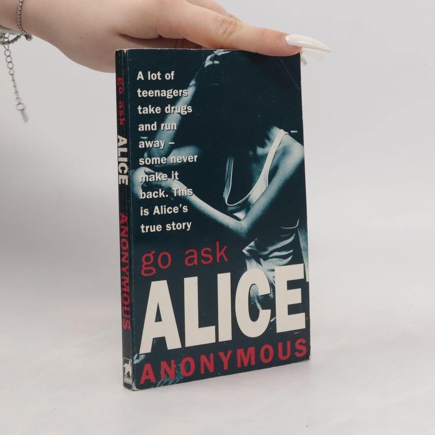 anonym Go Ask Alice