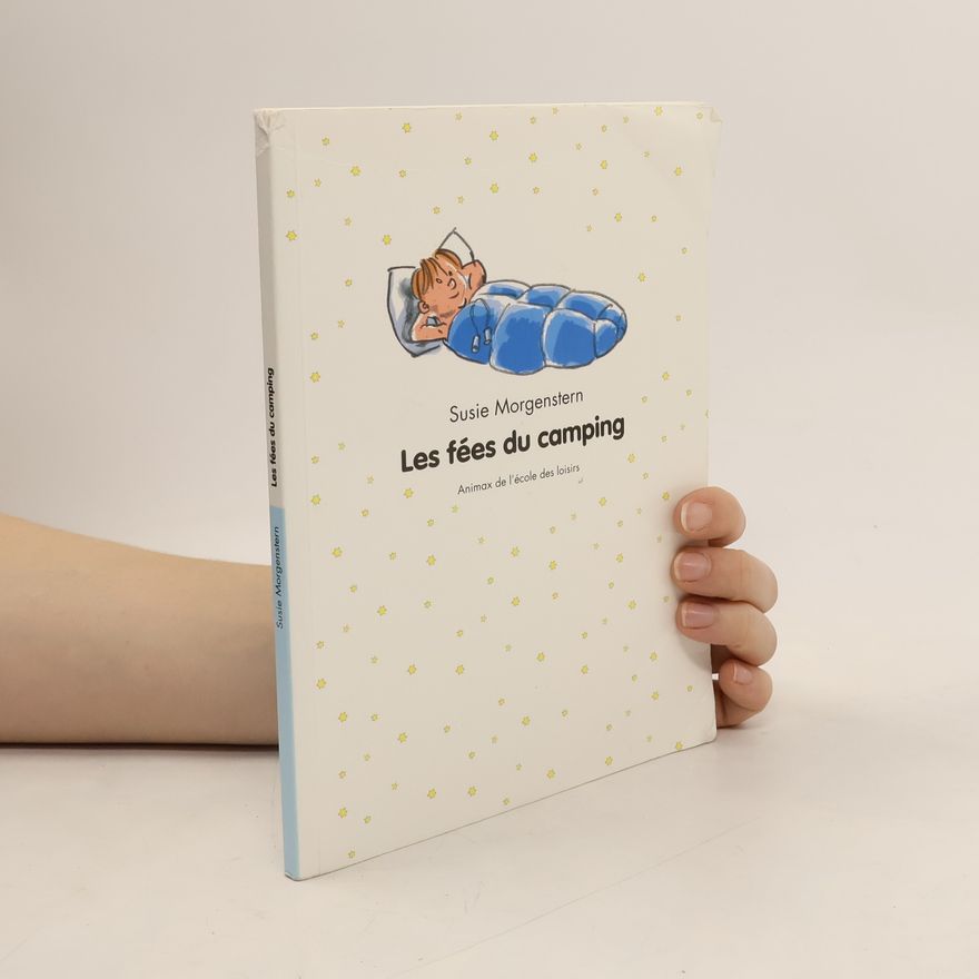 Susie Morgenstern Les fées du camping