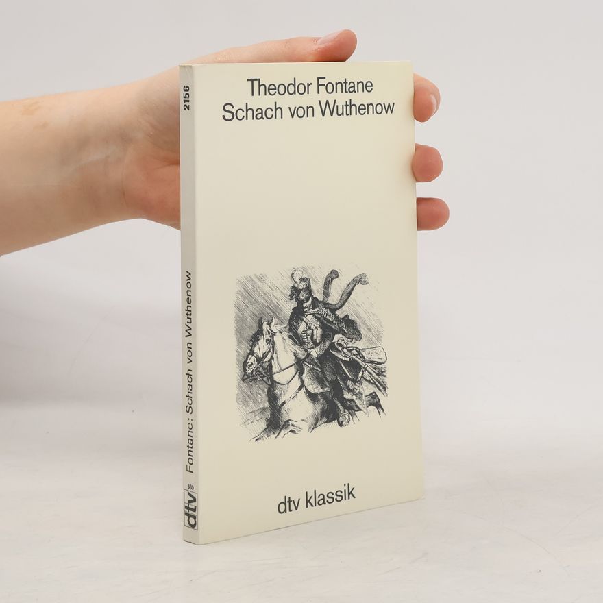 Theodor Fontane Schach von Wuthenow