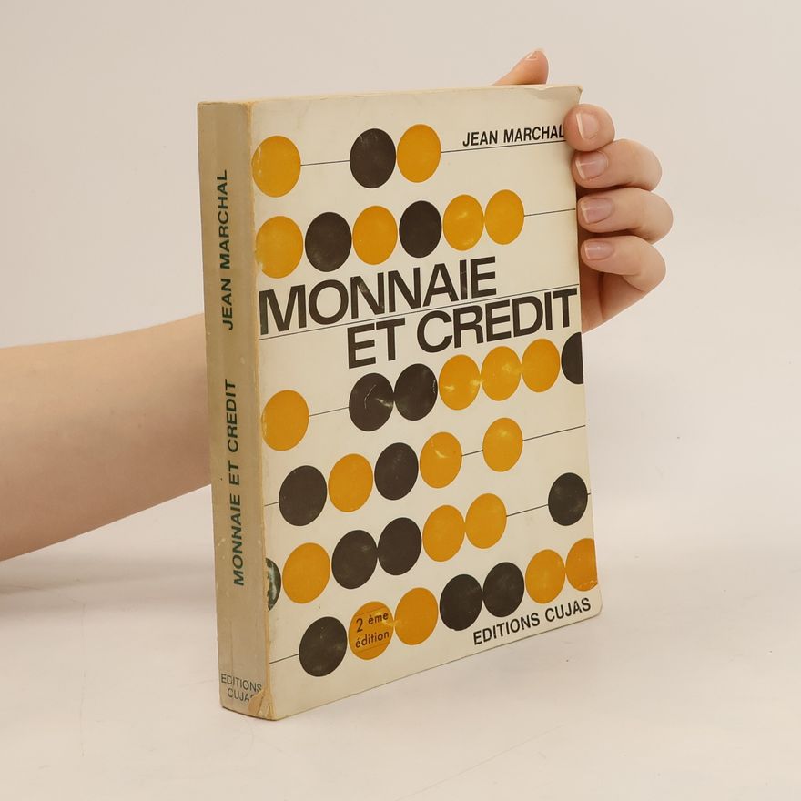 Jean Marchal Monnare et credit