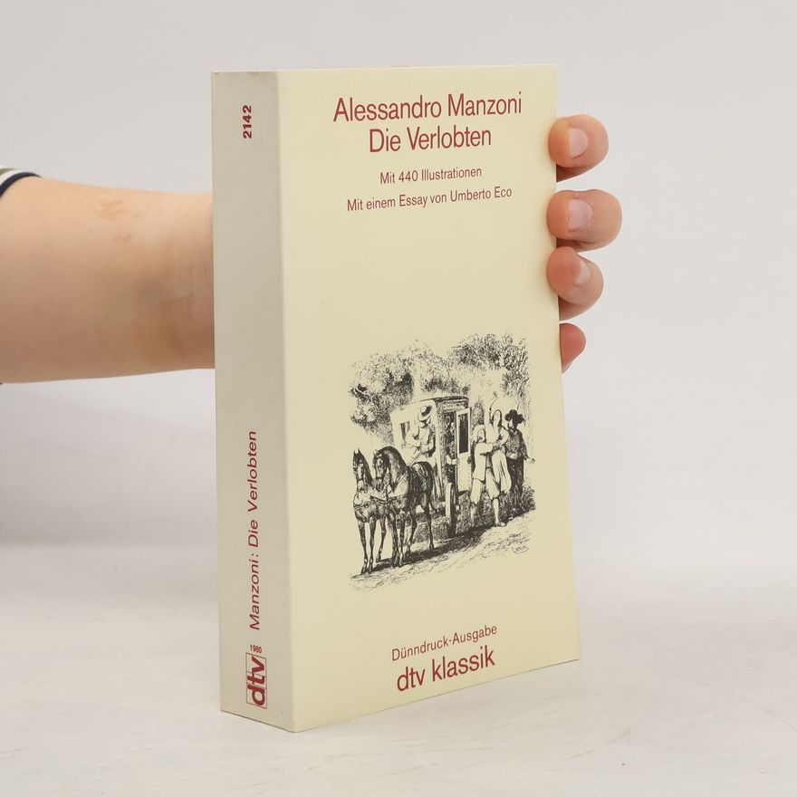Alessandro Manzoni Die Verlobten